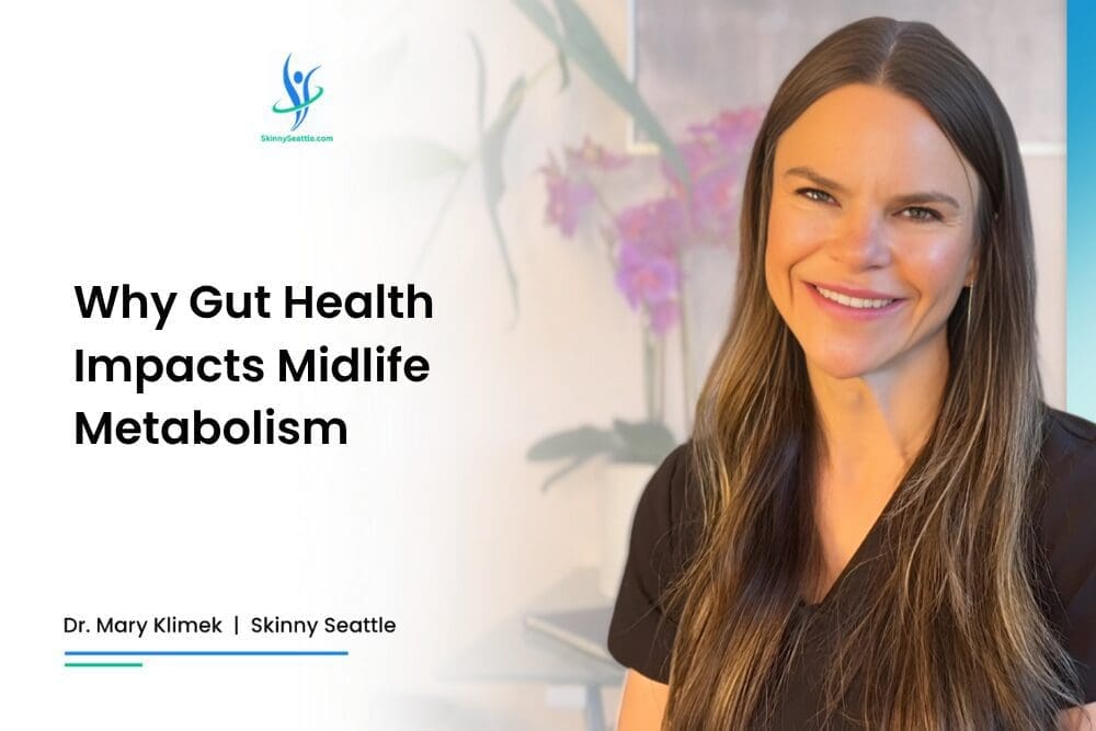 Why Gut Health Impacts Midlife Metabolism